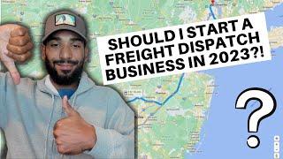 Watch This Before Starting Your At Home Freight Dispatch Company In 2023!