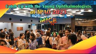 Catch Up with the Young Ophthalmologists of APAO 2023 | APAO | Media MICE