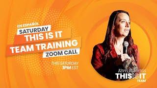 Saturday This Is It Team Training | Kerri Roberosn