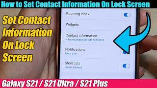 Galaxy S21/Ultra/Plus: How to Set Contact Information On Lock Screen