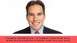 Drunk Driving Pardon Attorney Michigan - Author Jonathan Paul - The Michigan DUI Playbook