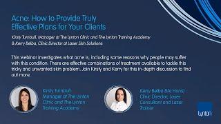 Lynton Lasers Free Webinar: How to provide truly effective acne treatment plans for your clients