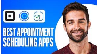 10 Best Appointment Scheduling Software & Booking Apps (Free and Paid)