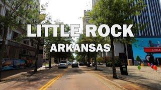 Little Rock, Arkansas - Driving Tour 4K