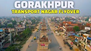 Gorakhpur : Transport Nagar 6 Lane Flyover | October 2024 #detoxtraveller