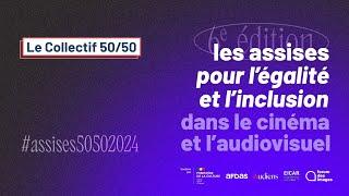 Assises du Collectif 50/50 pour l'égalité et l'inclusion｜6e édition