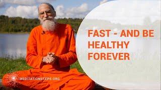 Fast - And Be Healthy Forever