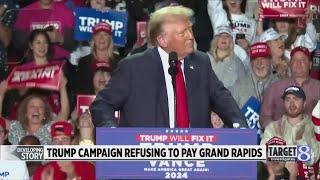 Trump campaign won’t pay $49,000 in bills for Grand Rapids rallies