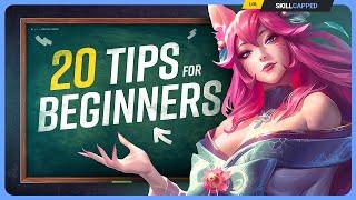 The 20 BEST TIPS for BEGINNERS in League of Legends