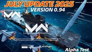 Modern Warships July Update 2025 | Modern Warships Alpha Test | Modern Warships 0.94