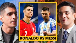 Ronaldo Vs Messi - Who Is Better? | Gurpreet Singh Sandhu