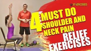 4 MUST DO Shoulder and Neck Pain Relief Exercises