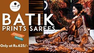 Batik Print Silk Sarees | Only at Rs.625/- | COD Available | Sanchita