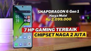 7 HP GAMING SNAPDRAGON 2 JUTAAN TERBAIK SEPTEMBER 2024