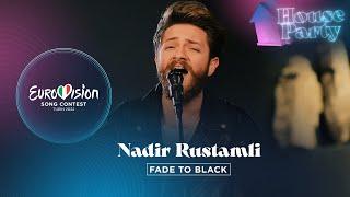 Nadir Rustamli - Fade To Black (Acoustic) - Azerbaijan  - Eurovision House Party 2022