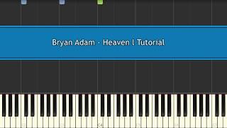 Bryan Adam   Heaven l Piano Tutorial