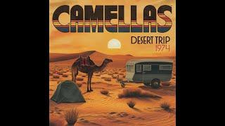 Camellas - Desert Trip (1974) [Full Album]