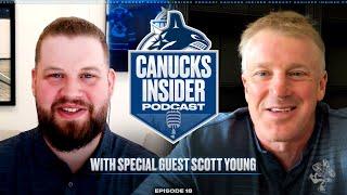 Canucks Insider Podcast Episode 18: Back Behind The Bench with Scott Young