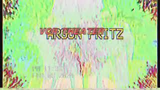 ARGON FRITZ VCR THEATER SUMMER VIBEZ