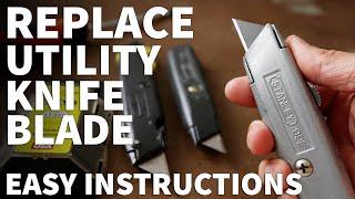 How to Change Utility Knife Blade - Replacing Utility Knife and Box Cutter Blade