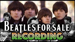 The Beatles Recording Magic Behind ''Beatles for Sale'