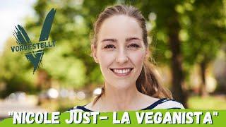 La Veganista- Das ist Nicole Just