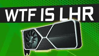 Nvidia's LHR Explained!