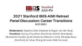 IBIIS-AIMI Retreat | Career Transitions Panel Discussion with Stanford AIMI/IBIIS Faculty & Alumni