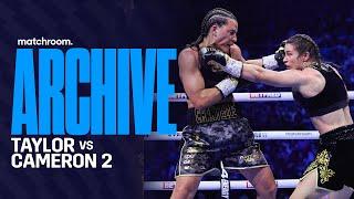 Katie Taylor's Redemption Over Chantelle Cameron | Taylor Vs Cameron 2 Full Fight