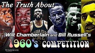 Top Six NBA Centers of the 1960's - The Truth About Wilt Chamberlain and Bill Russell's Competition