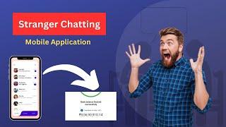 Stranger chatting app development cost | Demo | Features | Time | Mayankal