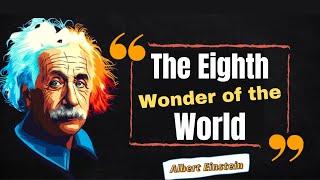 Decoding the Einstein Principle - The Eighth Wonder of the World: The Path to Financial Freedom