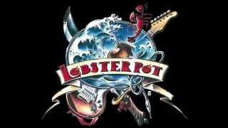 Lobster pot live - Real Mother For You