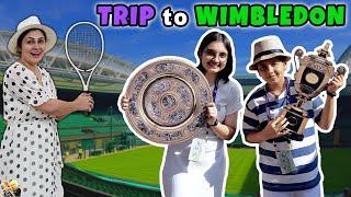 TRIP TO WIMBLEDON | Trip to London Part 2 | Family Travel Vlog | Tennis Match | Aayu and Pihu Show