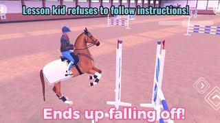 Lesson kid refuses to follow instructions! *equestrian the game*