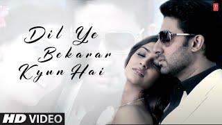 Dil Ye Bekarar Kyun Hai | Players | Abhishek Bachchan | Sonam Kapoor