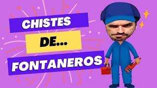 Chistes de... FONTANEROS Y PLOMEROS ‍‍