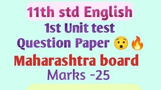 11th std English Unit test Question paper Maharashtra Board Class 11 English Question paper