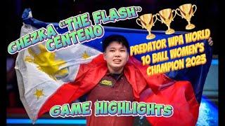 CHEZKA "THE FLASH" CENTENO, Predator WPA World 10-Ball Women's Champion 2023 GAME HIGHLIGHTS