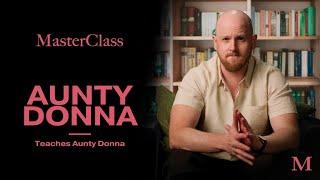 How to Become Aunty Donna | Masterclass