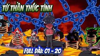 [Full dài 01 - 20] Tử thần thức tỉnh | Ngọc Đức Official