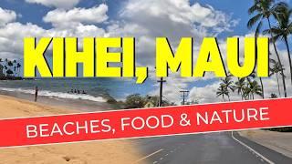 Kihei Maui - Best Beaches, Places To Eat, and other FUN things To Do While On The South Side