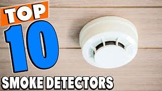 Top 10 Best Smoke Detectors Review in 2024