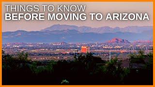 Top 5 Things to Know Before Moving to Arizona