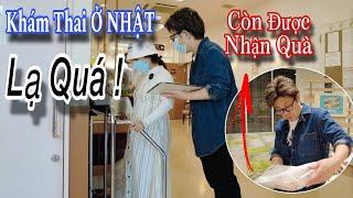 Bỡ Ngỡ Đi Siêu Âm Em Bé Tại Bệnh Viện Nhật - Nhận Nhiều Quà Từ Nước Nhật