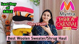 Myntra Sweater Haul under 750/-Best Woolen Sweater/Shrug HaulUpto 80% OffHuge Winter Collection