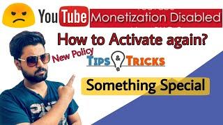 YouTube Monetization Disabled | How to Activate again | Tips and tricks in Hindi