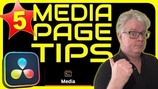 MEDIA PAGE TIPS for DaVinci Resolve
