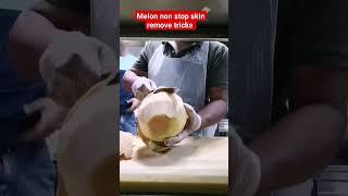 melon non stop skin remove idea #viralvideo #shorts #tricks #ideas #ytshort #ytshortsindia #yt #fty