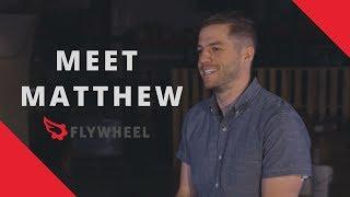 Meet Matthew Nutt | Flywheel Brands Video